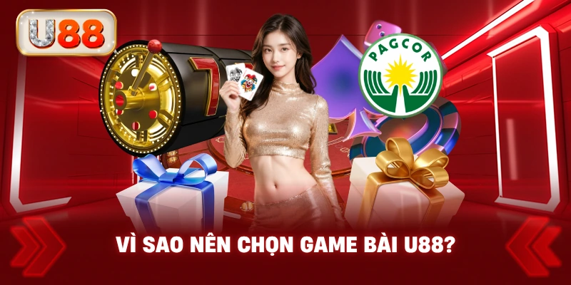 Vì Sao Nên Chọn Game Bài U88?